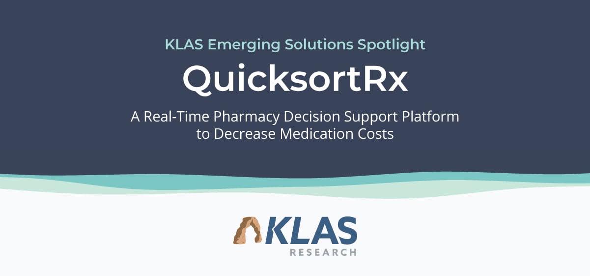 QuicksortRx Receives High Praise From Clients in KLAS Report